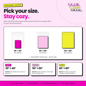 PlayWhatever plush blanket size guide: 30 x 40, 50 x 60 and 60 x 80 inch blankets shown to scale on a queen bed