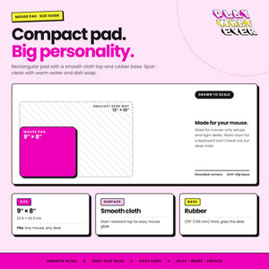 PlayWhatever mouse pad size guide: 9 x 8 inch mouse pad with smooth cloth top and rubber base, 1/16 inch thick, drawn to scale