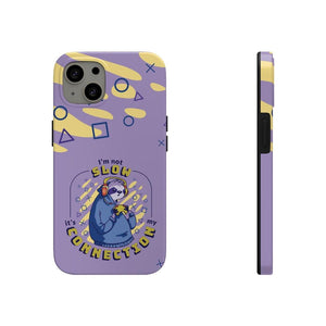 Funny Sloth Gaming Connection Problems Tough Phone Case - PlayWhatever