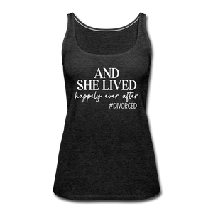And She Lived Happily Ever After #Divorced Tank Top - charcoal grey