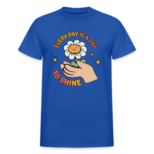 Every Day Is a Day to Shine Cute Shirt - royal blue
