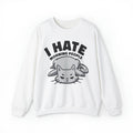 Lazy Cat I Hate Morning People Funny Sweatshirt