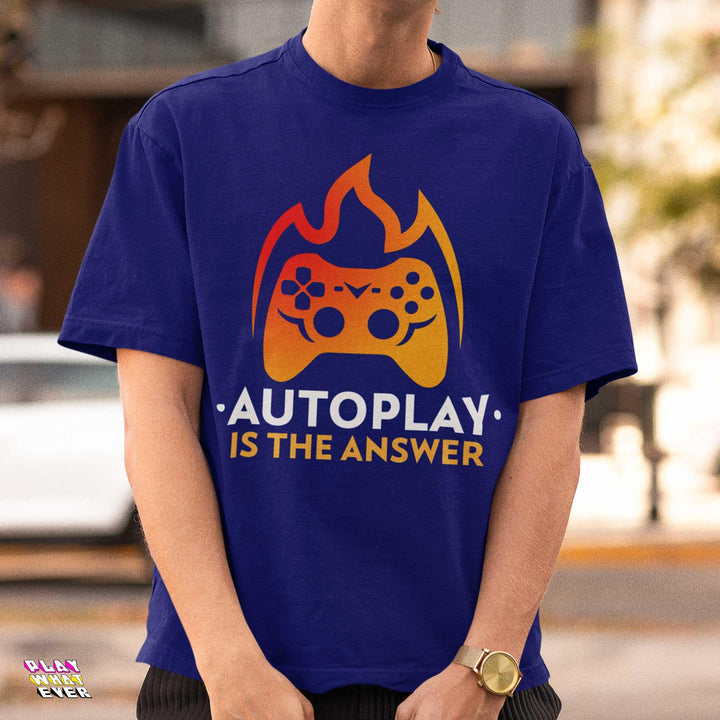 Auto Play is the Answer Gaming Ultra Cotton T-Shirt - PlayWhatever