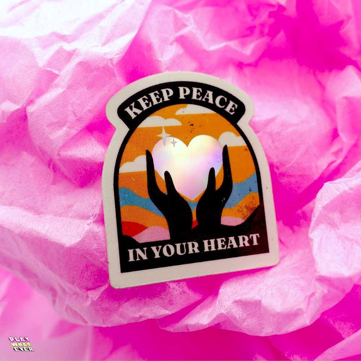Keep Peace In Your Heart Holographic Vinyl Sticker - PlayWhatever