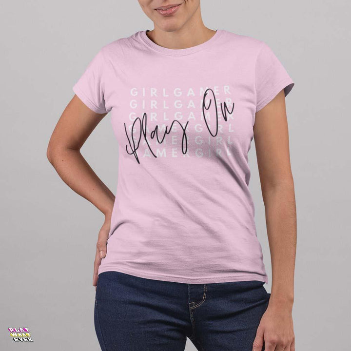 Play On Girl Gamer Cute Women's T-Shirt - PlayWhatever
