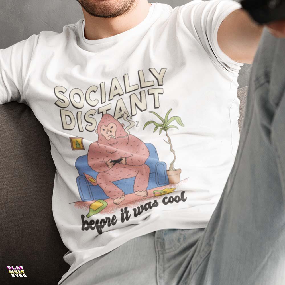 Socially Distant Before It Was Cool Gaming Gorilla Unisex T-Shirt - PlayWhatever