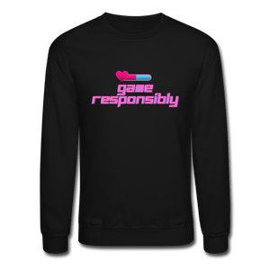Game Responsibly Unisex Crewneck Sweatshirt - black