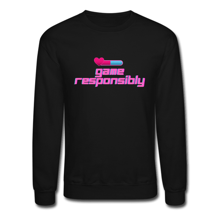 Game Responsibly Unisex Crewneck Sweatshirt - black