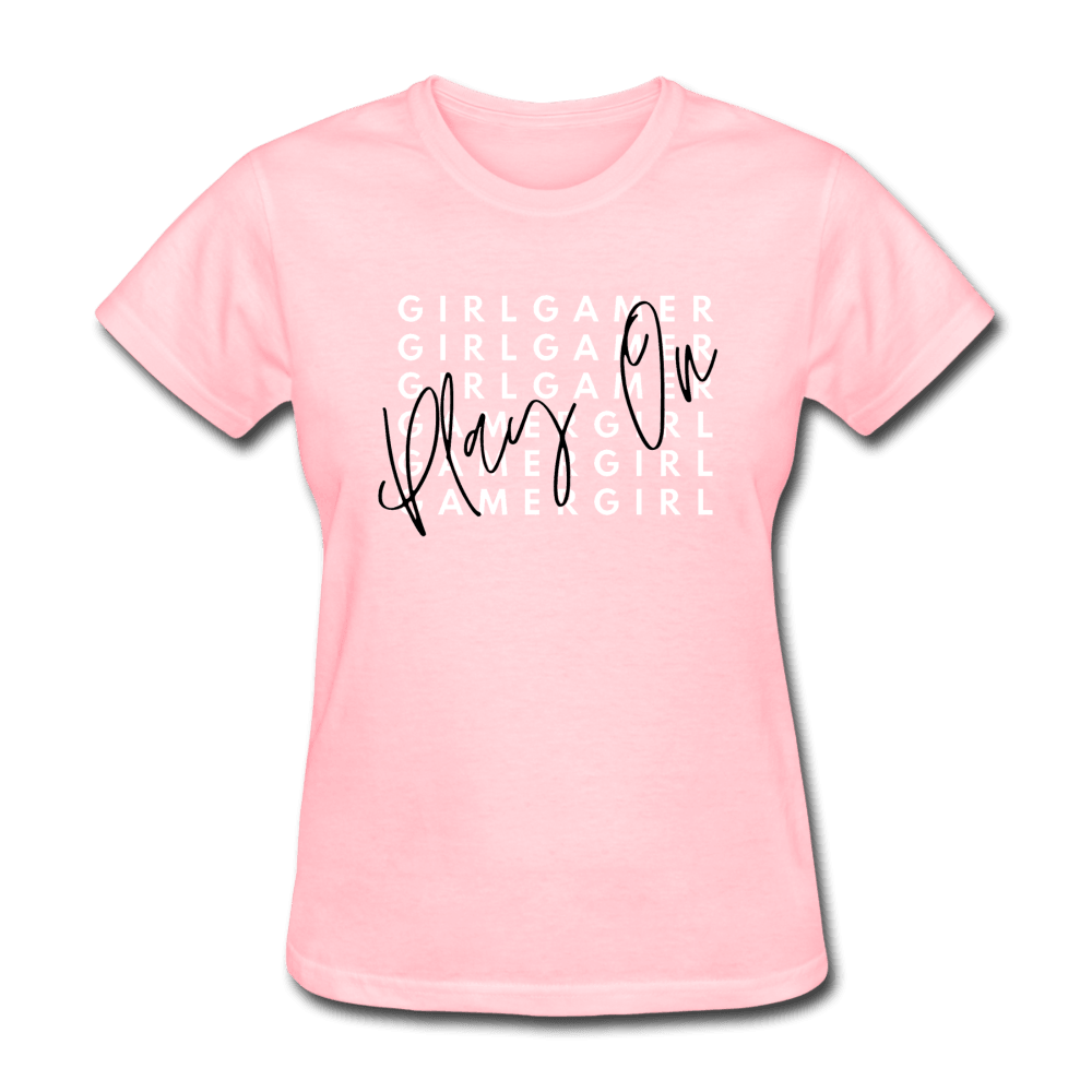Play On Girl Gamer Cute Women's T-Shirt - pink
