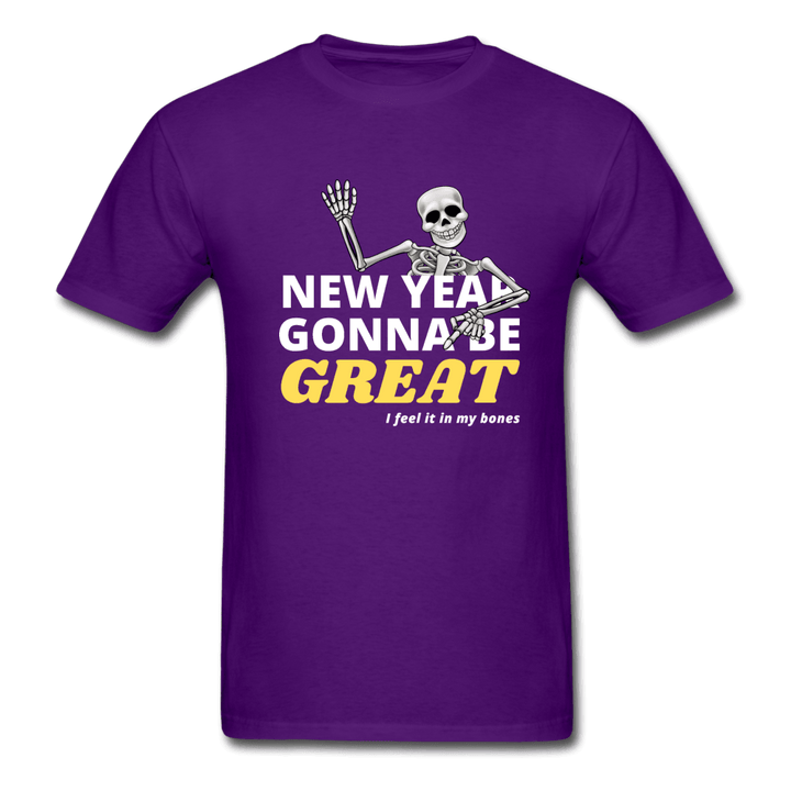New Year Gonna Be Great Bones Skeleton Unisex T-Shirt - purple