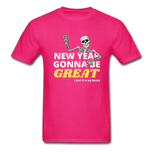 New Year Gonna Be Great Bones Skeleton Unisex T-Shirt - fuchsia