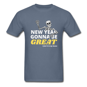 New Year Gonna Be Great Bones Skeleton Unisex T-Shirt - denim