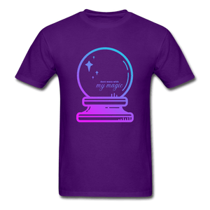 Don't Mess with My Magic Crystal Ball Unisex T-Shirt - purple