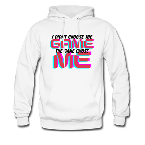 I didn't Choose the Game The Game Chose Me Hoodie - white