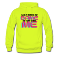 I didn't Choose the Game The Game Chose Me Hoodie - safety green