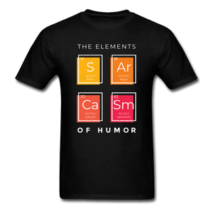 The Elements of Humor Sarcasm Unisex T-Shirt - black