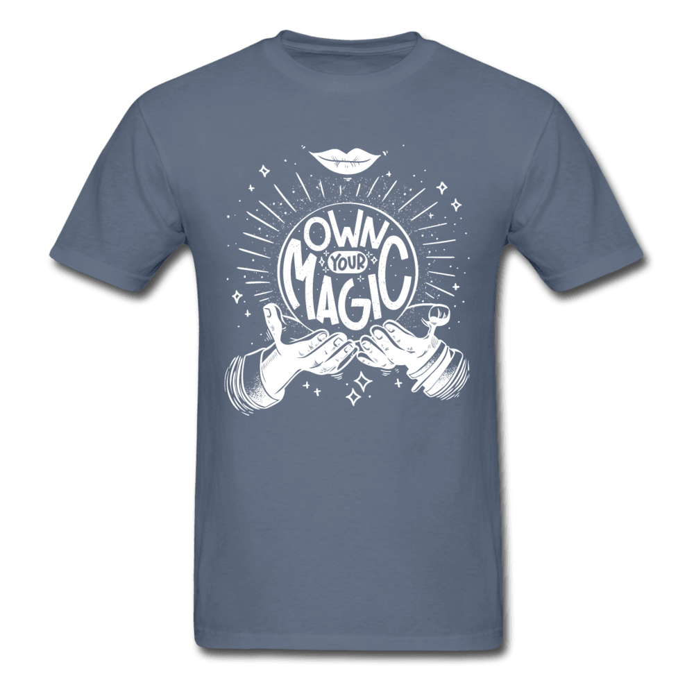 Own Your Magic Crystal Ball Unisex T-Shirt - denim