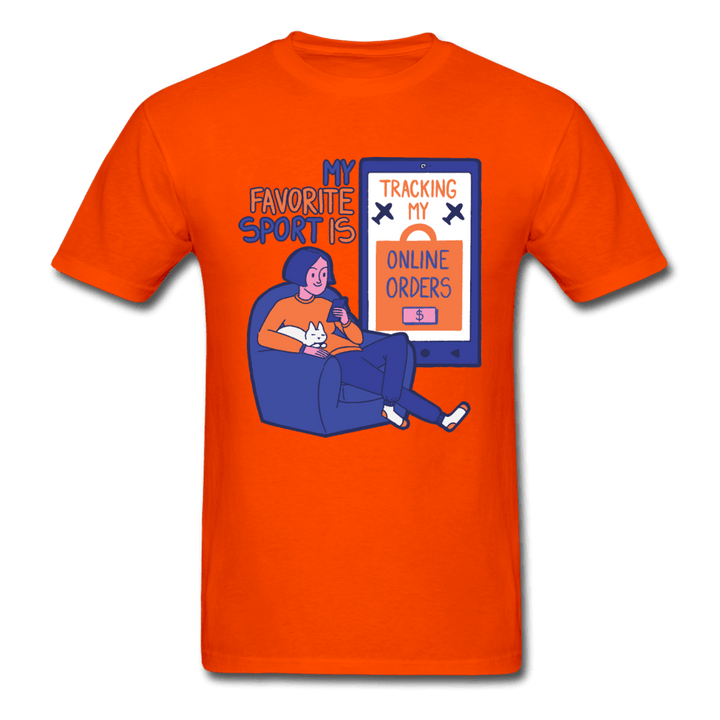 My Favorite Sport is Tracking Online Orders Unisex T-Shirt - orange