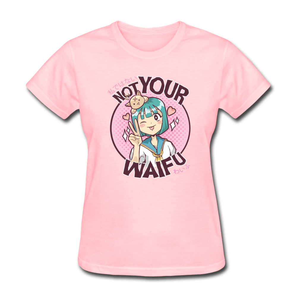Not Your Waifu Anime Lady's T-Shirt - pink