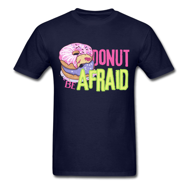 Donut be Afraid Unisex T-Shirt - navy
