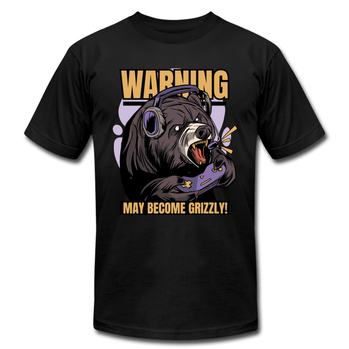 Warning May Become Grizzly Gaming Bear Unisex T-Shirt - black