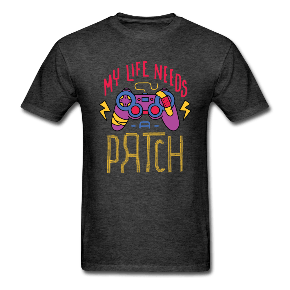 My Life Needs a Patch Gamer Unisex T-Shirt - heather black