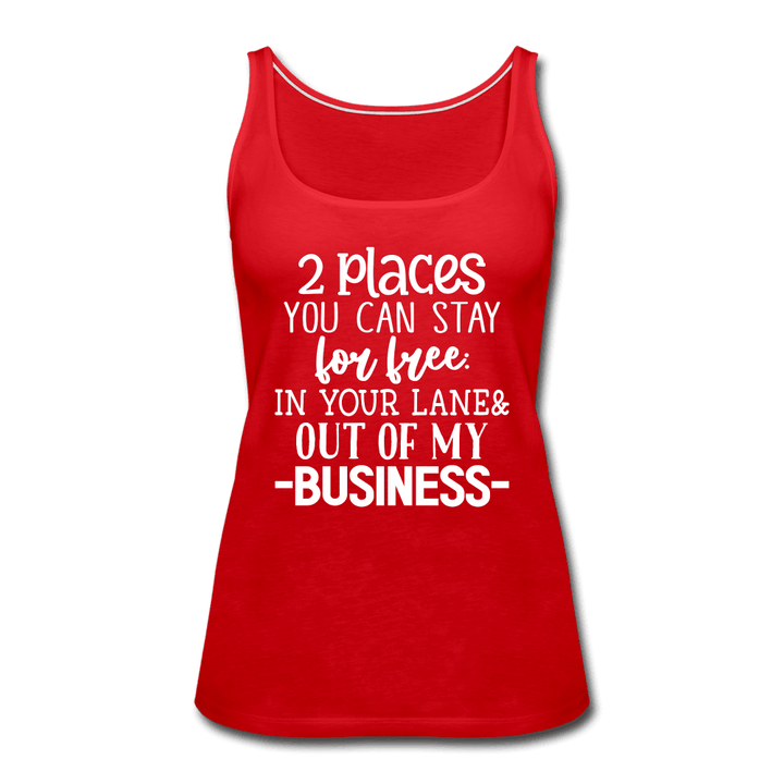 2 Places to Stay for Free Funny Tank Top - red