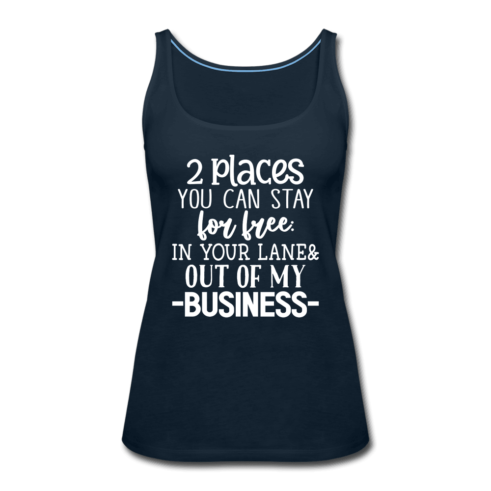 2 Places to Stay for Free Funny Tank Top - deep navy