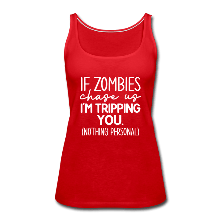 Zombie Chase Funny Quote Tank Top - red